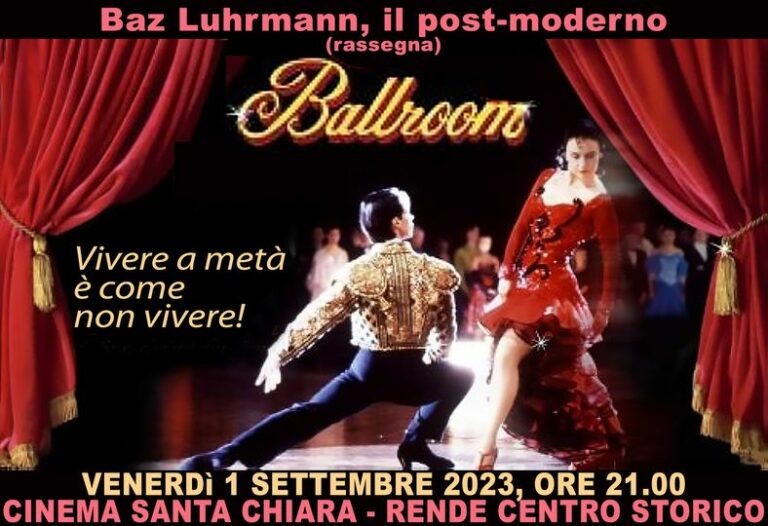 Locandina proiezione Ballroom al cinema Santa Chiara di Rende